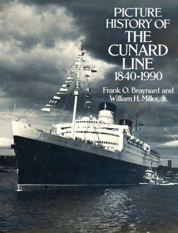 Picture History of the Cunard Line, 18401990 (Dover Books on Transportation, Maritime),New