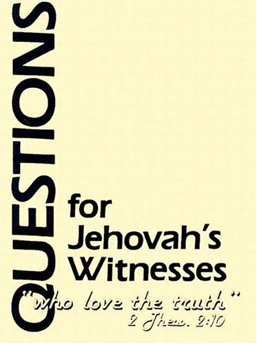 Questions for Jehovah's Witnesses,Used