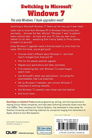 Switching to Microsoft Windows 7: The Painless Way to Upgrade from Windows XP or Vista,Used