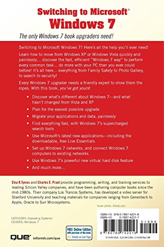 Switching to Microsoft Windows 7: The Painless Way to Upgrade from Windows XP or Vista,Used