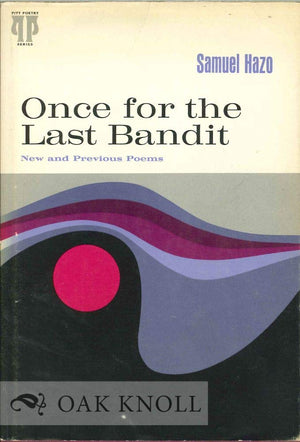 Once for the Last Bandit: New and Previous Poems,Used