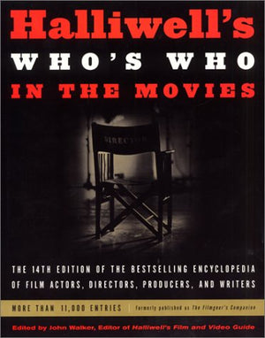 Halliwells Whos Who In The Movies, 14E-used