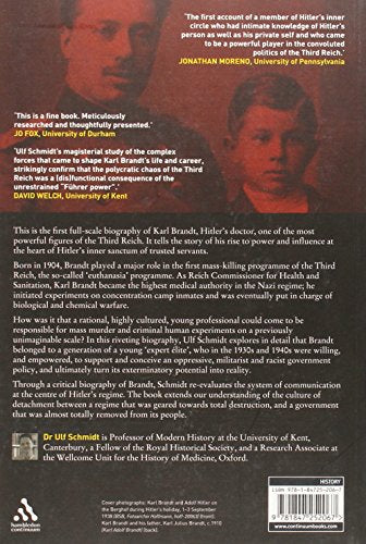 Karl Brandt: The Nazi Doctor: Medicine and Power in the Third Reich,New