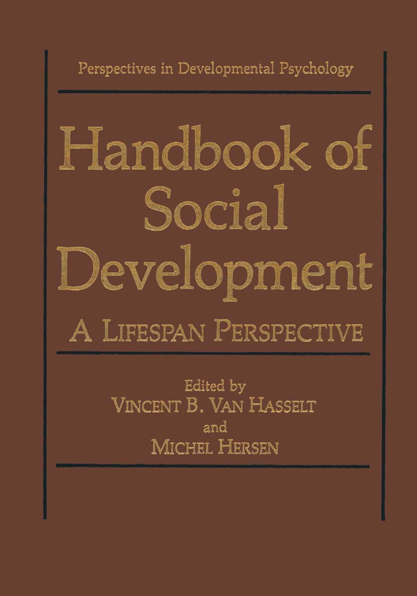 Handbook of Social Development: A Lifespan Perspective (Perspectives in Developmental Psychology),Used