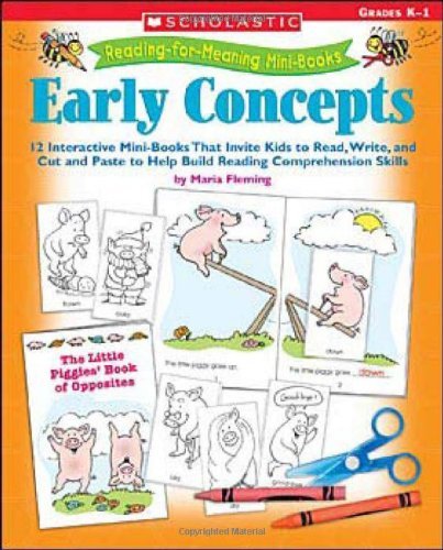 ReadingforMeaning MiniBooks: Early Concepts: 12 Interactive MiniBooks That Invite Kids to Read, Write, and Cut and Paste to ,Used