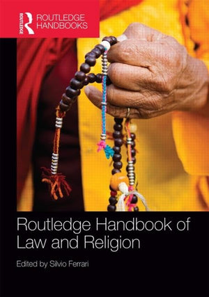Routledge Handbook of Law and Religion (Routledge Handbooks),Used