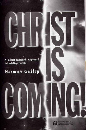 Christ Is Coming: A ChristCentered Approach to LastDay Events,Used