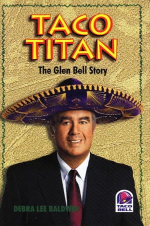Taco Titan: The Glen Bell Story,Used