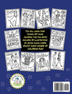 Jewish Slang Coloring Book: 24 unique illustrated pages of popular jewishyiddish expressions with definitions, for you to color,Used