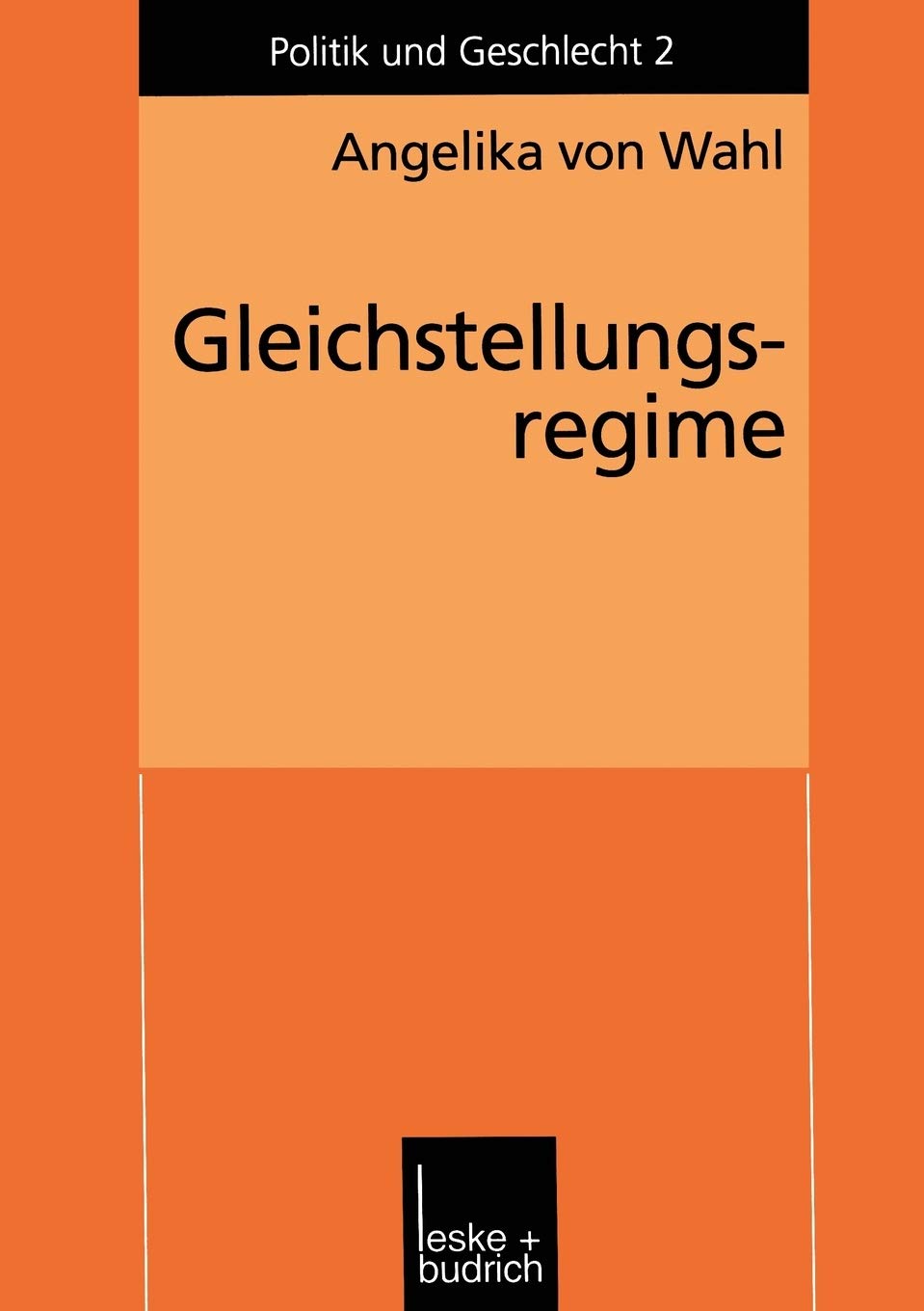 Gleichstellungsregime: Berufliche Gleichstellung von Frauen in den USA und in der Bundesrepublik Deutschland (Politik und Geschl,Used