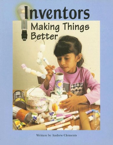 Inventors Making Things Better: Student Reader (Steckvaughn Pairit Books Fluency Stage 4),New