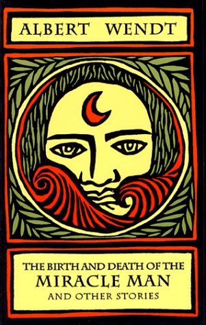 The Birth and Death of the Miracle Man and Other Stories,Used