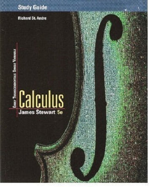 Study Guide for Stewart's Calculus: Early Transcendentals Single Variable, 5th edition,Used