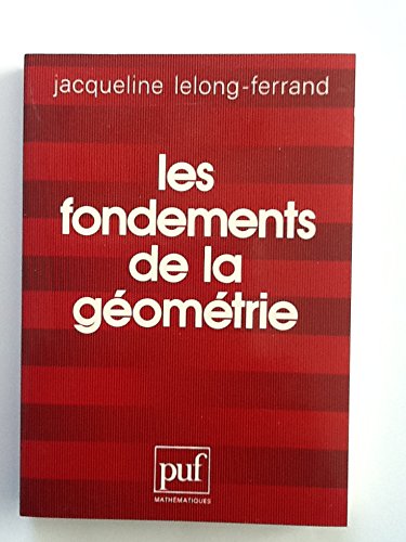 Les fondements de la geometrie (Mathematiques) (French Edition),Used