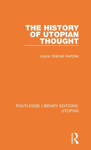 The History of Utopian Thought (Routledge Library Editions: Utopias),Used
