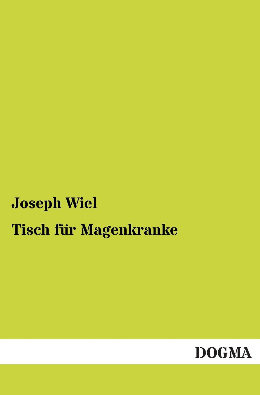 Tisch fr Magenkranke (German Edition),Used