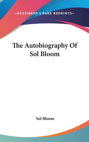 The Autobiography Of Sol Bloom,New