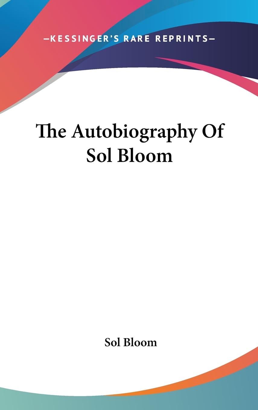 The Autobiography Of Sol Bloom,New