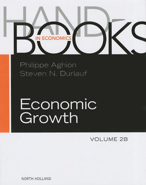 Handbook of Economic Growth (Volume 2B) (Handbooks in Economics, Volume 2B),Used