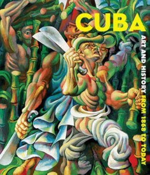 Cuba: Art and History from 1868 to Today (English and Spanish Edition),Used