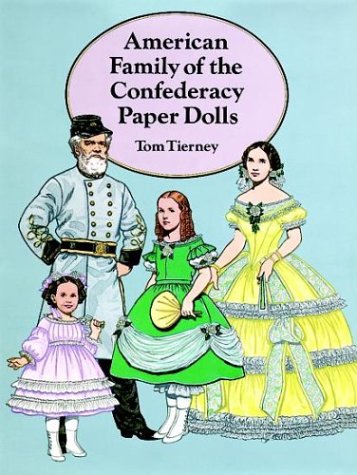American Family of the Confederacy Paper Dolls (Dover Paper Dolls),Used