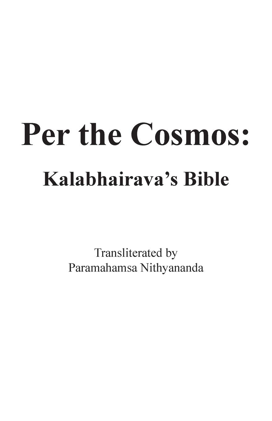 Per the Cosmos: Kalabhairava's Bible,Used