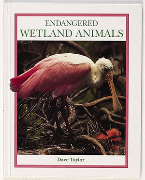 Endangered Wetland Animals (Endangered Animals Series),Used