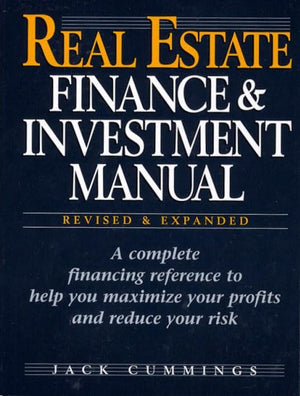 Real Estate Finance and Investment Manual,New