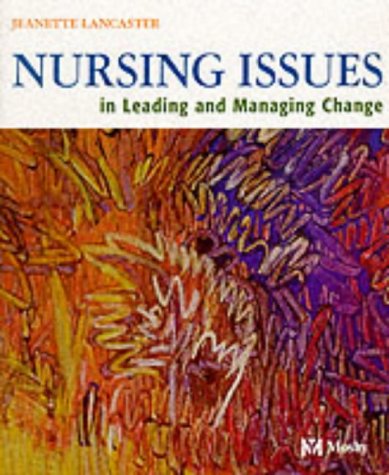 Nursing Issues in Leading and Managing Change,Used