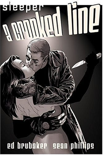 Sleeper VOL 03: A Crooked Line,Used