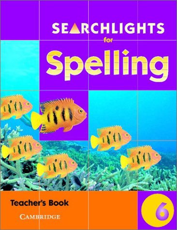 Searchlights for Spelling Year 6 Teacher's Book,Used