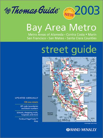 Thomas Guide 2003 Bay Area Metro Street (Metro Bay Area Street Guide),New