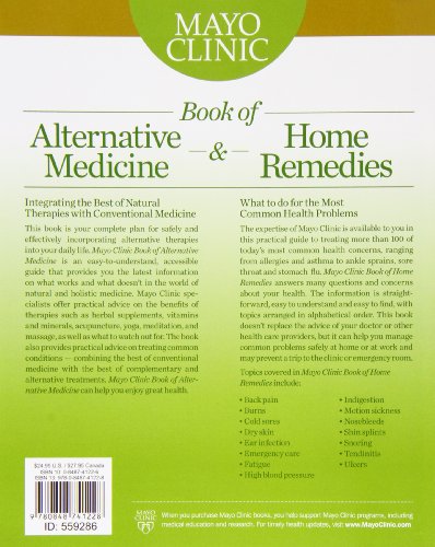Mayo Clinic Book of Alternative Medicine & Home Remedies: Two Essential Home Health Books In One,Used