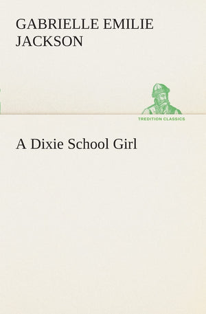 A Dixie School Girl,Used