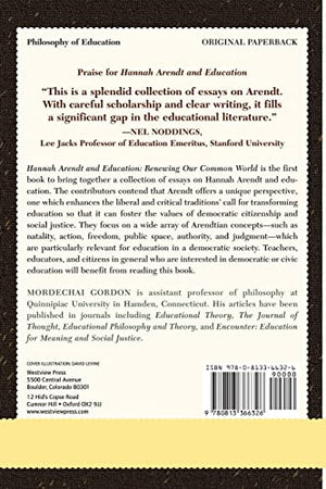 Hannah Arendt and Education: Renewing Our Common World,Used