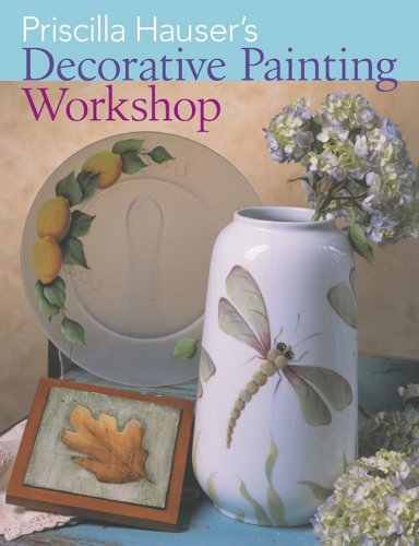 Priscilla Hausers Decorative Painting Workshop,Used