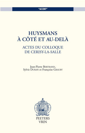 Huysmans, a Cote Et AuDela (Accent),Used