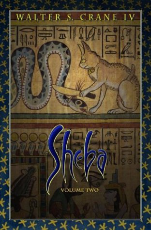 Sheba  Volume Two : The Falcon and the Flame,Used