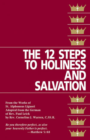 The Twelve Steps to Holiness and Salvation,Used