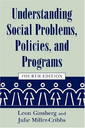 Understanding Social Problems, Policies, and Programs (Social Problems and Social Issues),Used