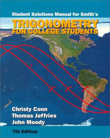 Trigonometry for College Students: Solutions Manual,Used