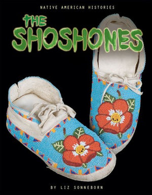 The Shoshones (Native American Histories),Used