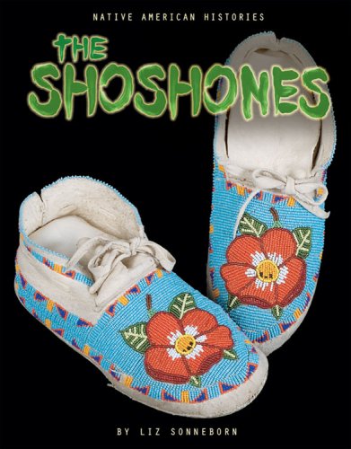 The Shoshones (Native American Histories),Used