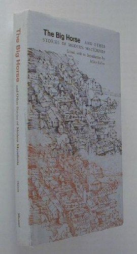 Big Horse and Other Stories of Modern MacEdonia (English and Macedonian Edition),Used