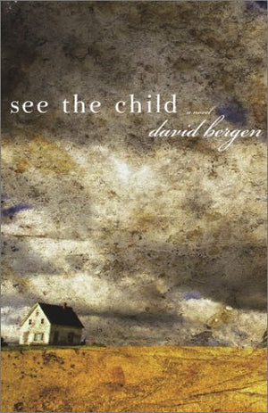 See the Child: A Novel,Used