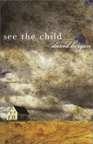 See the Child: A Novel,Used