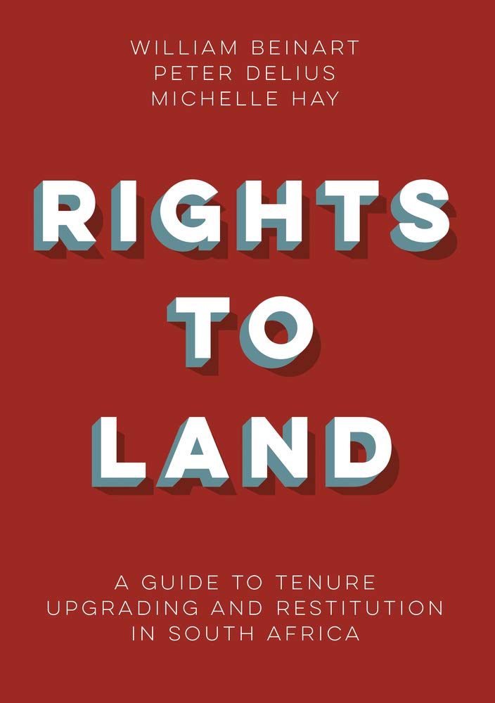 Rights to Land: A guide to tenure upgrading and restitution in South Africa,Used