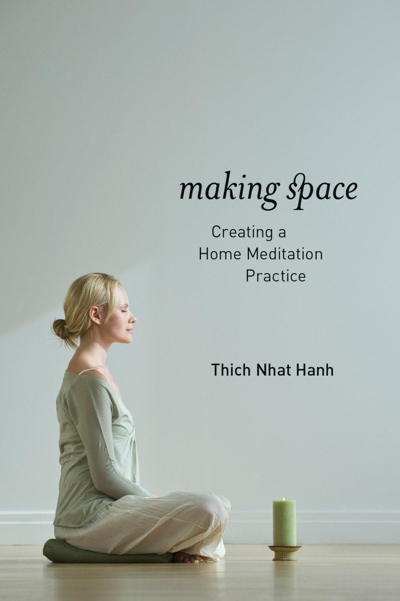 Making Space: Creating a Home Meditation Practice,Used