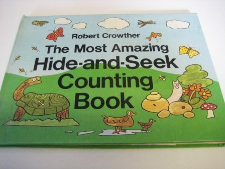 The Most Amazing Hide&Seek Counting Book,New