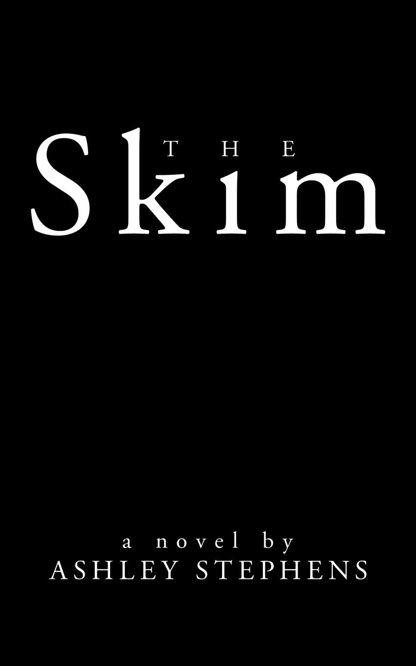 The Skim,Used